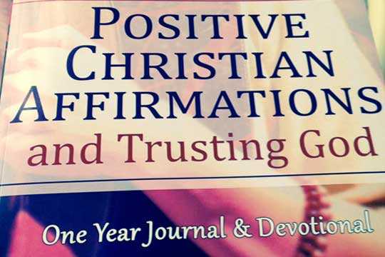 Positive Christian Affirmations and Trusting God
